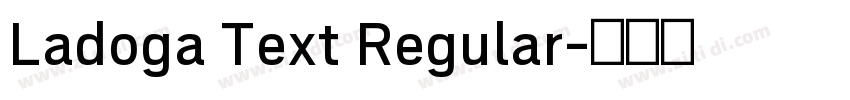 Ladoga Text Regular字体转换